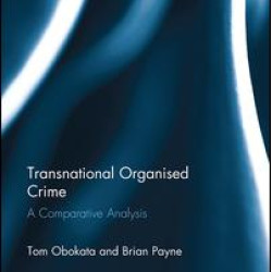 Transnational Organised Crime Transnational Organised Crime