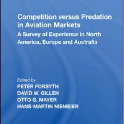 Competition versus Predation in Aviation Markets Competition versus Predation in Aviation Markets