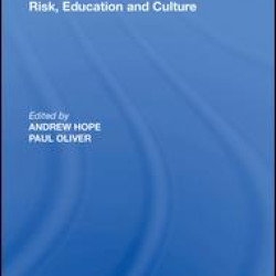 Risk, Education and Culture