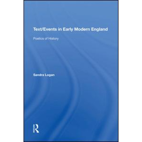Text/Events in Early Modern England