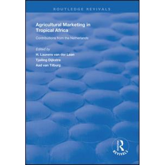 Agricultural Marketing in Tropical Africa