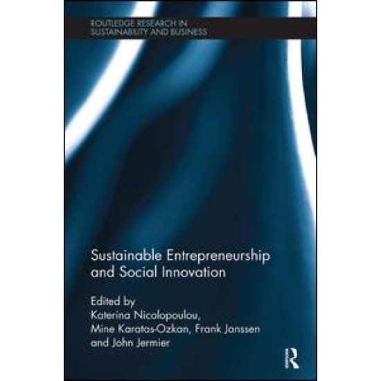 Sustainable Entrepreneurship and Social Innovation Sustainable Entrepreneurship and Social Innovation