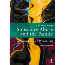 Substance Abuse and the Family Substance Abuse and the Family