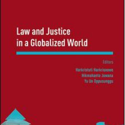 Law and Justice in a Globalized World Law and Justice in a Globalized World
