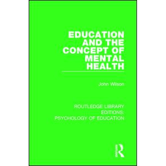 Education and the Concept of Mental Health