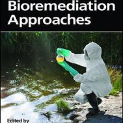 Environmental Pollutants and their Bioremediation Approaches