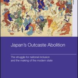 Japan’s Outcaste Abolition Japan’s Outcaste Abolition