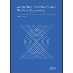 Automotive, Mechanical and Electrical Engineering Automotive, Mechanical and Electrical Engineering