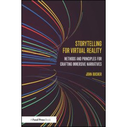 Storytelling for Virtual Reality Storytelling for Virtual Reality