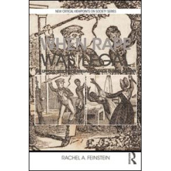 When Rape was Legal When Rape was Legal