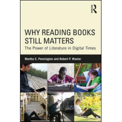 Why Reading Books Still Matters Why Reading Books Still Matters