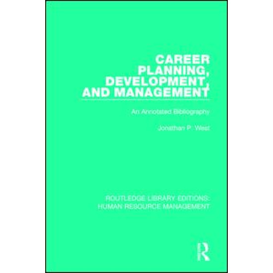 Career Planning, Development, and Management Career Planning, Development, and Management