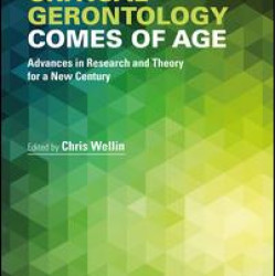 Critical Gerontology Comes of Age Critical Gerontology Comes of Age