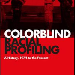 Colorblind Racial Profiling