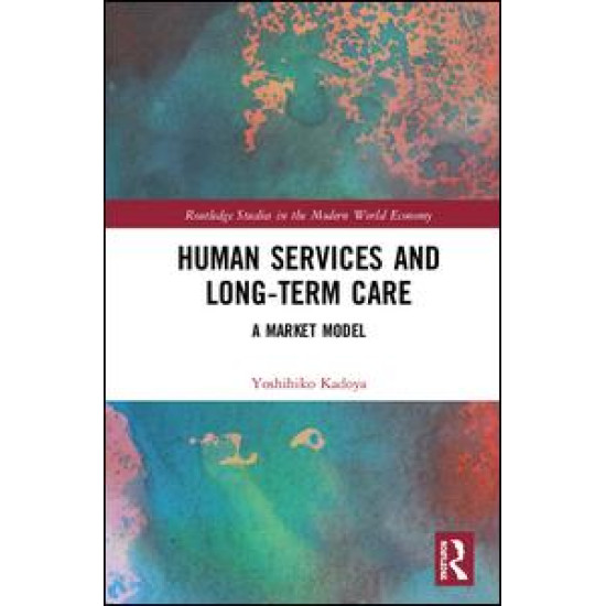Human Services and Long-term Care Human Services and Long-term Care