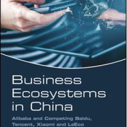 Business Ecosystems in China Business Ecosystems in China