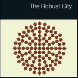 The Robust City