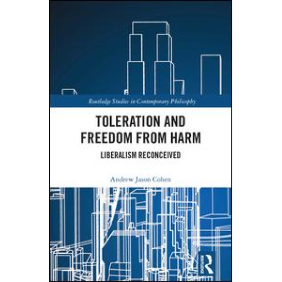 Toleration and Freedom from Harm Toleration and Freedom from Harm