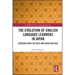 The Evolution of English Language Learners in Japan The Evolution of English Language Learners in Japan