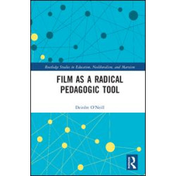 Film as a Radical Pedagogic Tool Film as a Radical Pedagogic Tool