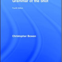 Grammar of the Shot