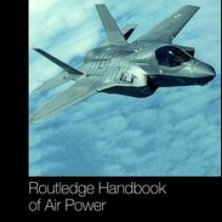 Routledge Handbook of Air Power