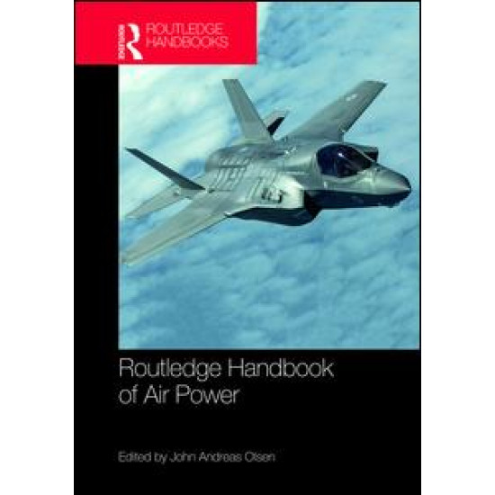 Routledge Handbook of Air Power