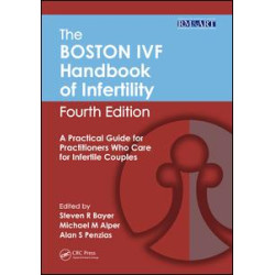The Boston IVF Handbook of Infertility The Boston IVF Handbook of Infertility