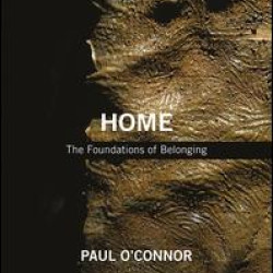 Home: The Foundations of Belonging