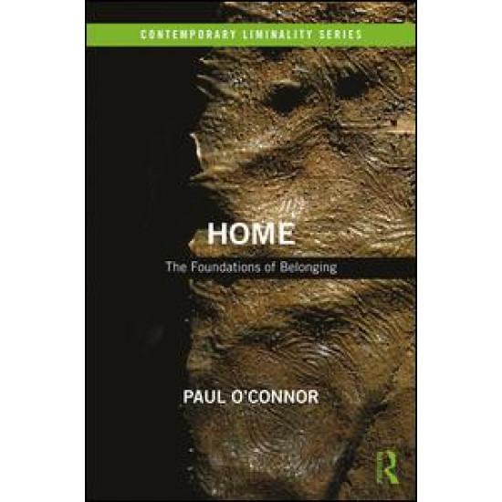 Home: The Foundations of Belonging