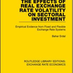 The Effects of Real Exchange Rate Volatility on Sectoral Investment