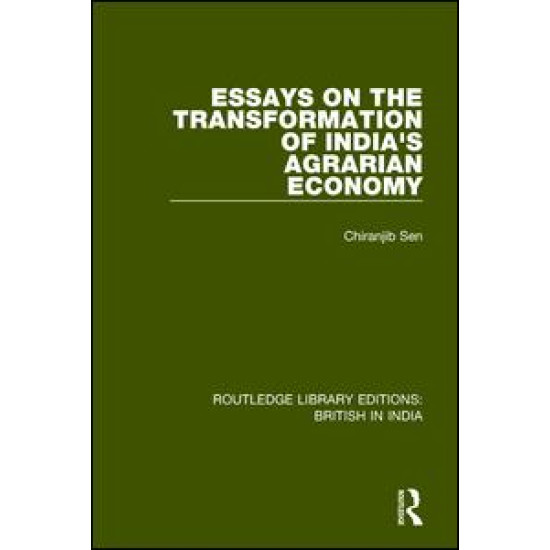 Essays on the Transformation of India's Agrarian Economy Essays on the Transformation of India's Agrarian Economy