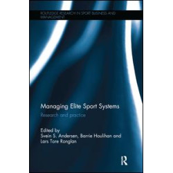 Managing Elite Sport Systems Managing Elite Sport Systems