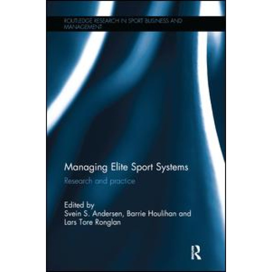 Managing Elite Sport Systems