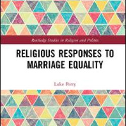 Religious Responses to Marriage Equality