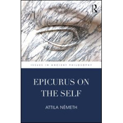 Epicurus on the Self Epicurus on the Self