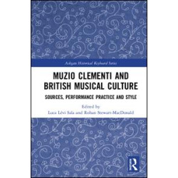 Muzio Clementi and British Musical Culture