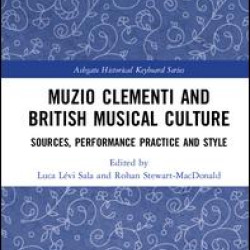 Muzio Clementi and British Musical Culture
