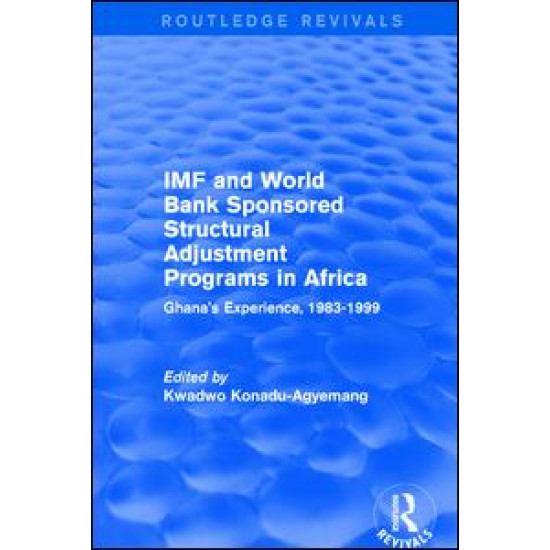 IMF and World Bank Sponsored Structural Adjustment Programs in Africa