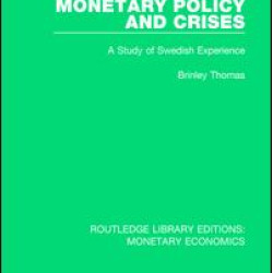 Monetary Policy and Crises