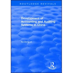 Development of Accounting and Auditing Systems in China Development of Accounting and Auditing Systems in China