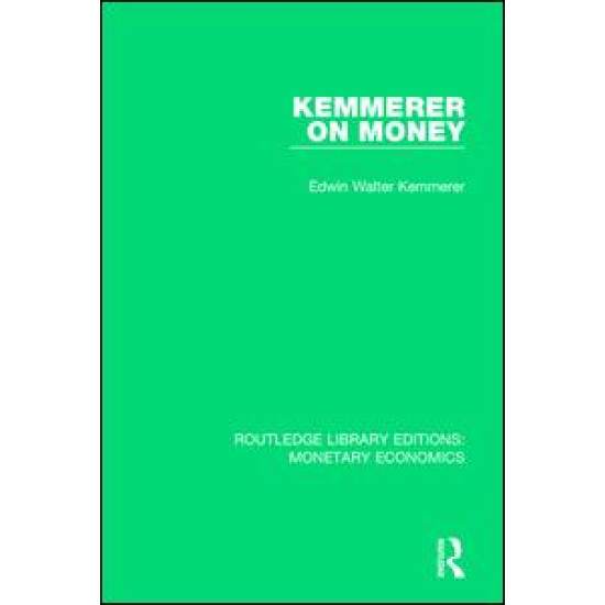 Kemmerer on Money