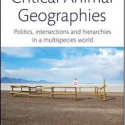 Critical Animal Geographies Critical Animal Geographies