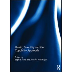 Health, Disability and the Capability Approach Health, Disability and the Capability Approach