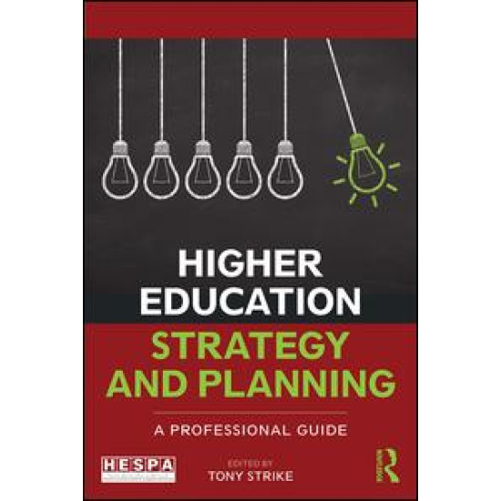 Higher Education Strategy and Planning Higher Education Strategy and Planning