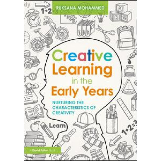 Creative Learning in the Early Years Creative Learning in the Early Years