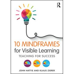 10 Mindframes for Visible Learning