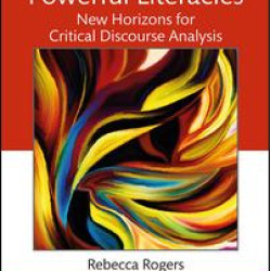 Reclaiming Powerful Literacies Reclaiming Powerful Literacies