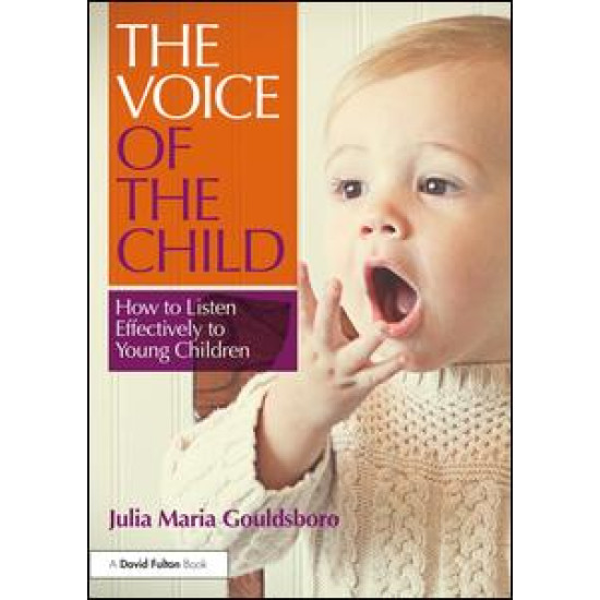 The Voice of the Child The Voice of the Child