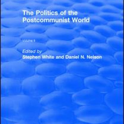 The Politics of the Postcommunist World